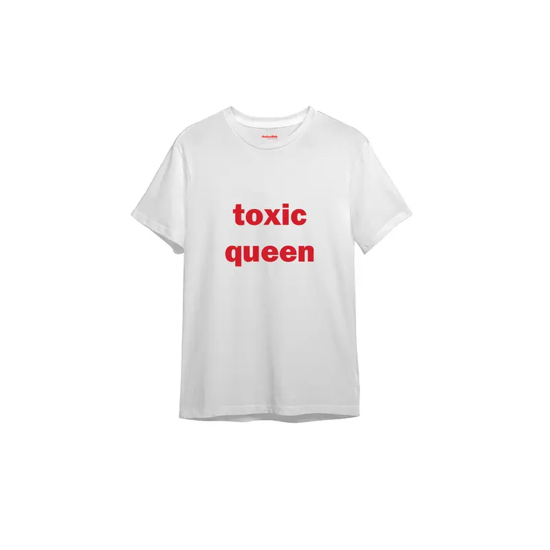 Toxic Queen Tişört