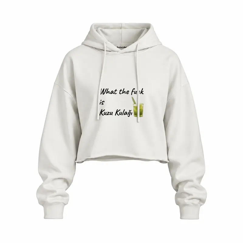 What The Fuck Is Kuzu Kulağı Oversize Crop Hoodie