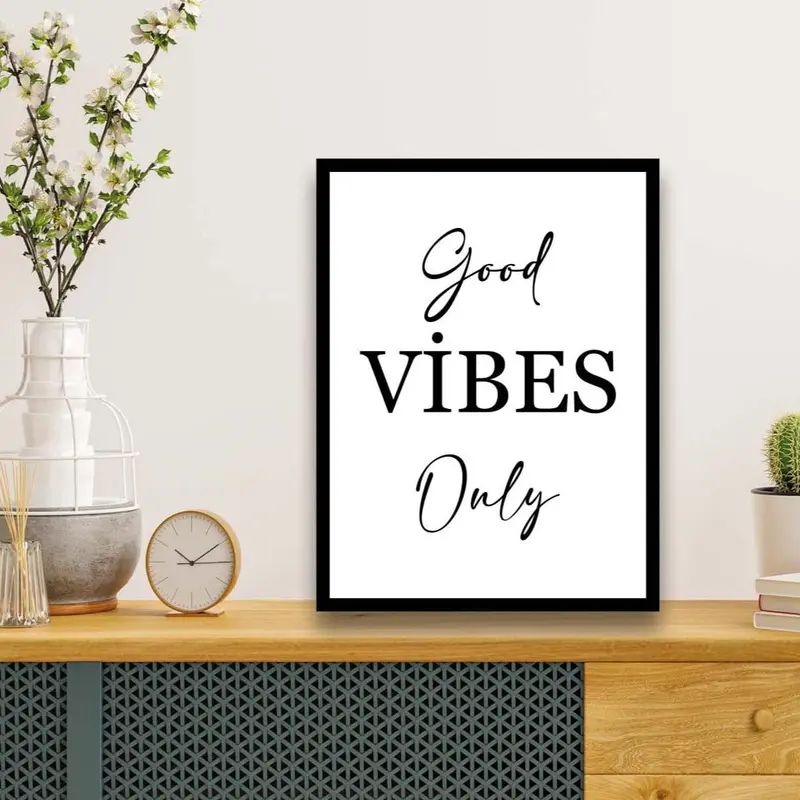 Wow Good Vibes Only Yazısı (Siyah Çerçeve Görünümlü) Uv Baskı Mdf Ahşap Duvar Tablo